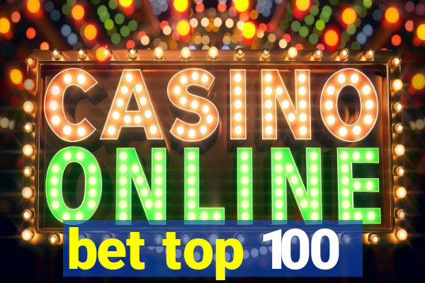 bet top 100
